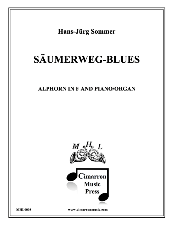 cover: Säumerweg Blues, Op. 181, , Alphorn In F and Piano
