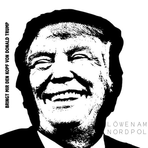 cover: Bringt mir den Kopf von Donald Trump, Löwen am Nordpol, Klavier
