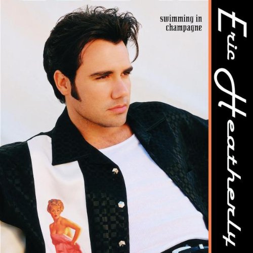 cover: Swimming In Champagne, Eric Heatherly, Gesang, Gitarre, Klavier