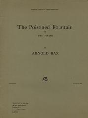 cover: The Poisoned Fountain, Arnold Bax