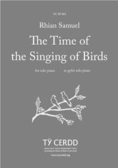cover: The Time Of The Singing Of Birds, Rhian Samuel, Klavier