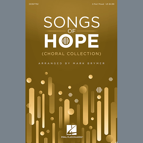 cover: Songs Of Hope (Choral Collection), Mark Brymer, Chor