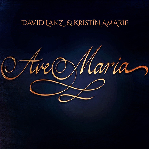 cover: Ave Maria, David Lanz & Kristin Amarie