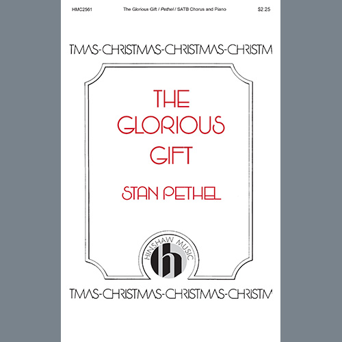 cover: The Glorious Gift, Stan Pethel