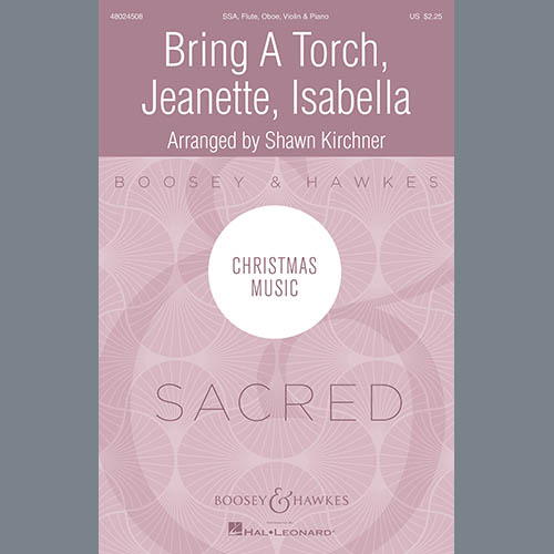 Produktbild zu: Bring A Torch, Jeannette, Isabella (arr. Shawn Kirchner)
