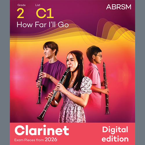Product picture to: How Far I'll Go (Grade 2, list C1, from the ABRSM Clarinet Syllabus from 2026)
