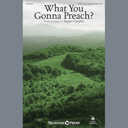 cover: What You Gonna Preach?, Pepper Choplin