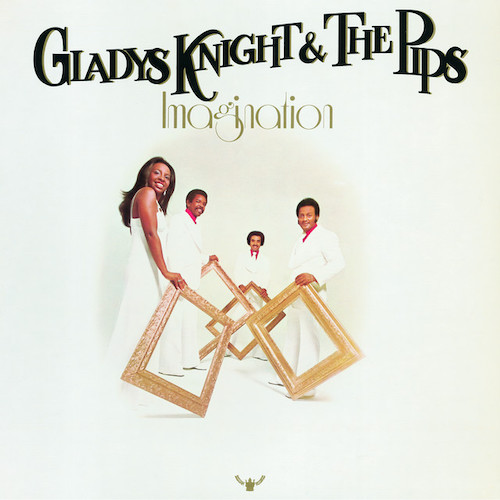 cover: I've Got To Use My Imagination, Gladys Knight & The Pips