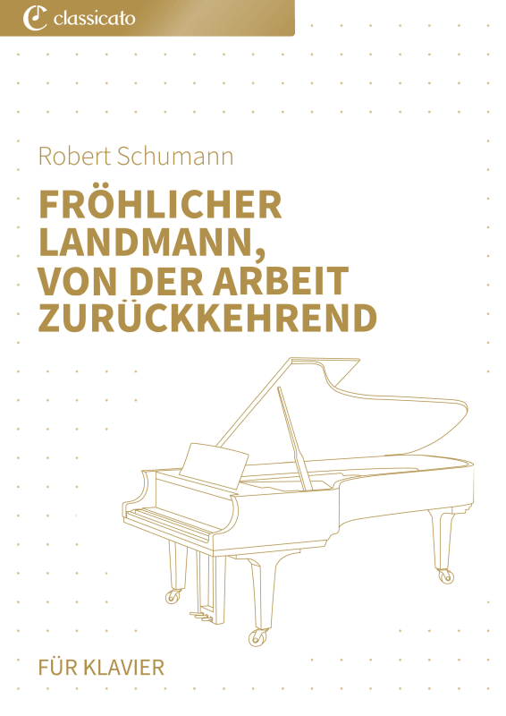 cover: Fröhlicher Landmann, von der Arbeit zurückkehrend - aus Album für die Jugend op. 68 Nr. 10 - vereinfachte Klavierfassung, , Klavier Solo