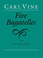 cover: Five Bagatelles, Carl Vine