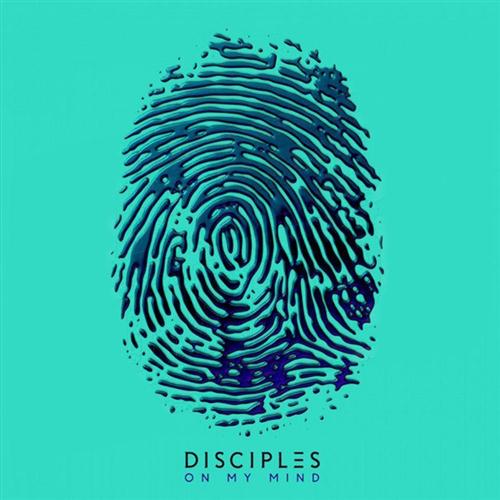cover: On My Mind, Disciples