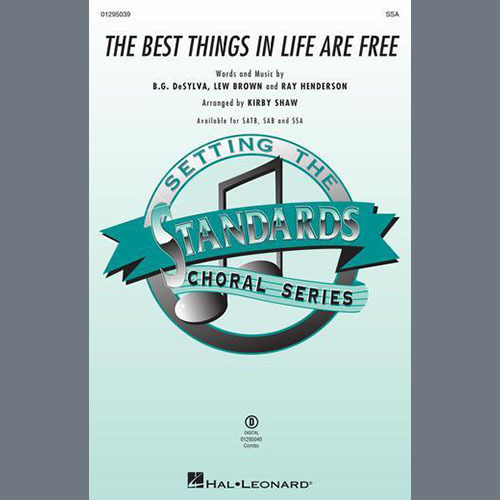 Produktbild zu: The Best Things In Life Are Free (arr. Kirby Shaw)