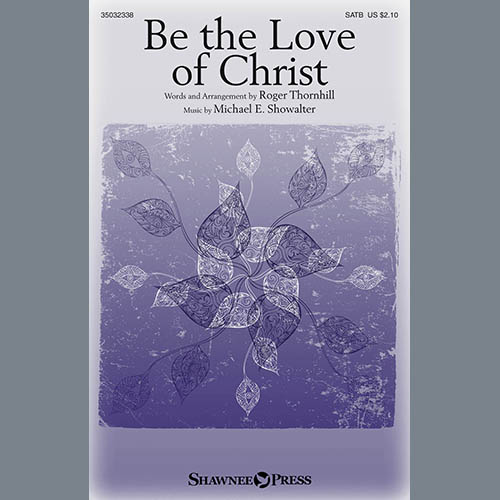 cover: Be The Love Of Christ, Roger Thornhill, Chor