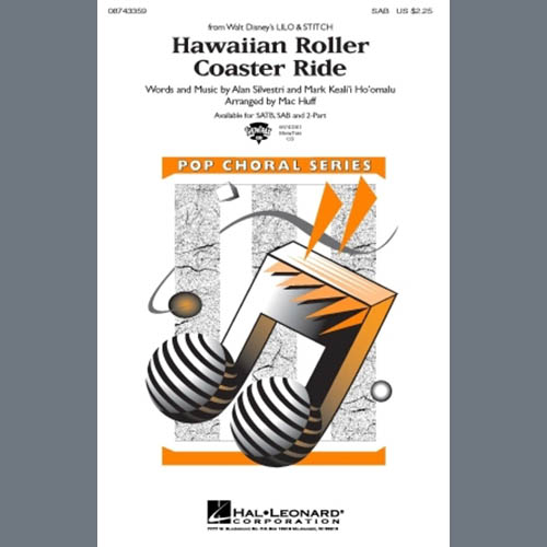 cover: Hawaiian Roller Coaster Ride (from Lilo & Stitch) (arr. Mac Huff), Alan Silvestri and Mark Keali'i Ho'omalu, Chor