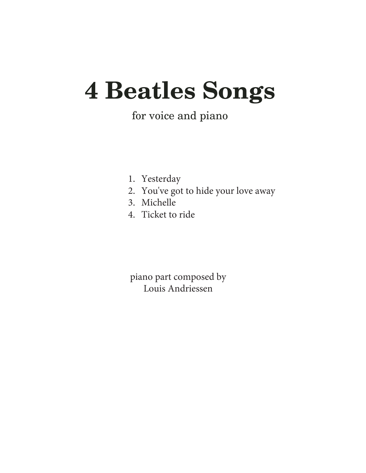 Produktbild zu: 4 Beatles Songs (arr. Louis Andriessen)