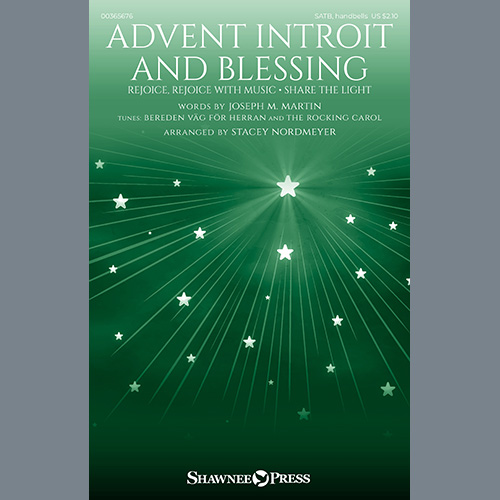 cover: Advent Introit And Blessing (arr. Stacey Nordmeyer), Joseph M. Martin, Chor