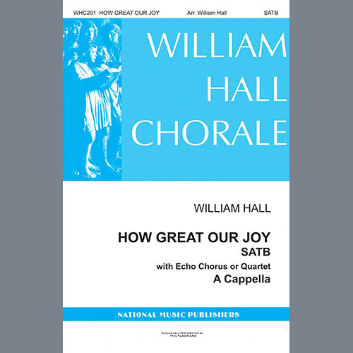 cover: How Great Our Joy (arr. William D. Hall), Traditional