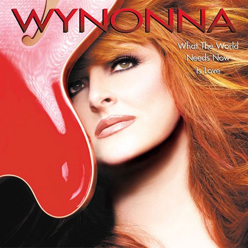cover: What The World Needs, Wynonna, Gesang, Gitarre, Klavier