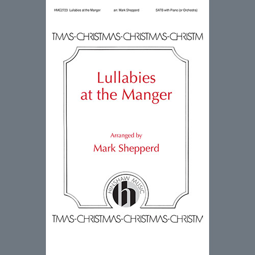 cover: Lullabies at the Manger, Mark Shepperd, Chor