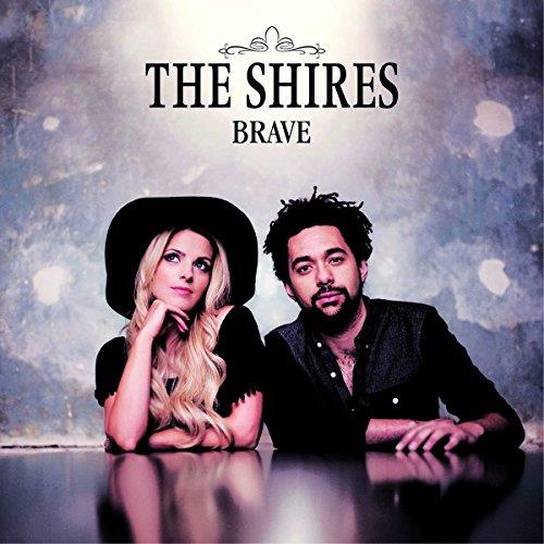 cover: I Just Wanna Love You, The Shires