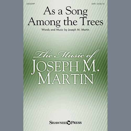 cover: As A Song Among The Trees, Joseph M. Martin, Chor