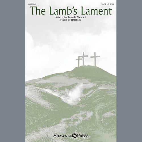 cover: The Lamb's Lament, Pamela Stewart and Brad Nix, Chor