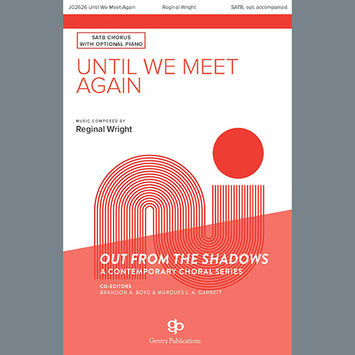 cover: Until We Meet Again, Reginal Wright, Chor