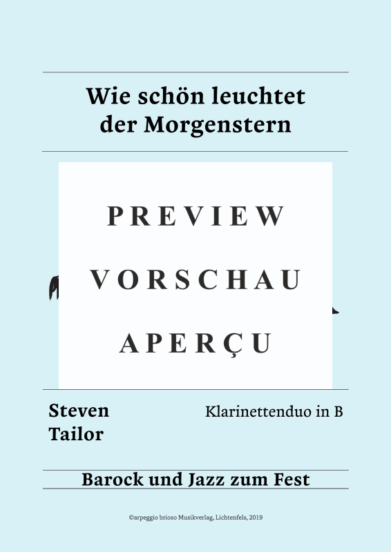 Produktgalerie: Seite 2 von 9 Wie schön leuchtet der Morgenstern - aus dem Album Barock und Jazz zum Fest, , Klarinetten Duett für 2 Klarinetten in B