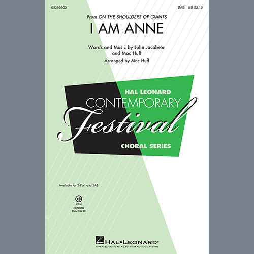 cover: I Am Anne (from On The Shoulders Of Giants) (arr. Mac Huff), John Jacobson, Chor