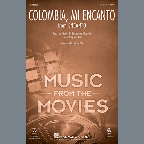 cover: Colombia, Mi Encanto (from Encanto) (arr. Mac Huff), Lin-Manuel Miranda, Chor