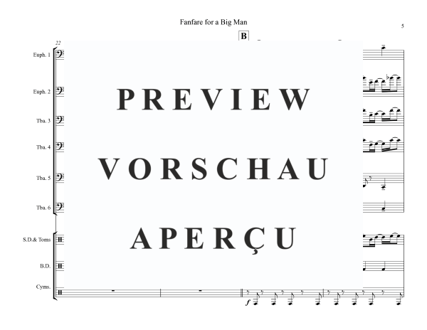 Produktgalerie: Seite 7 von 11 Fanfare for a Big Man, , (Tuba Ensemble EETTTT + Percussion)