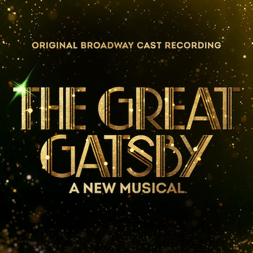 cover: My Green Light (from The Great Gatsby), Jason Howland & Nathan Tysen