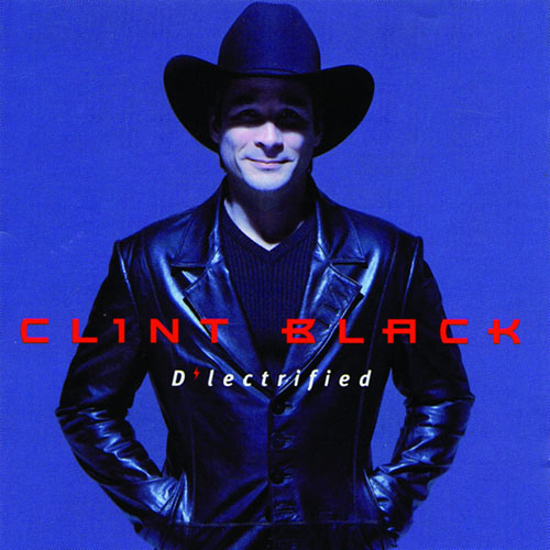 cover: When I Said I Do, Clint Black