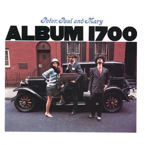 cover: Leaving On A Jet Plane, Peter, Paul & Mary