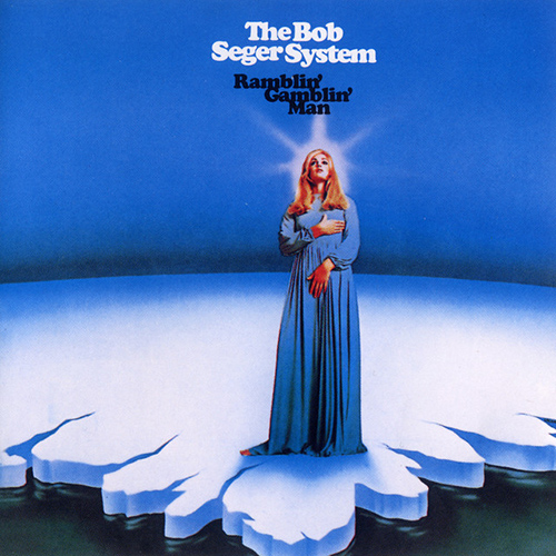 cover: Ramblin' Gamblin' Man, Bob Seger