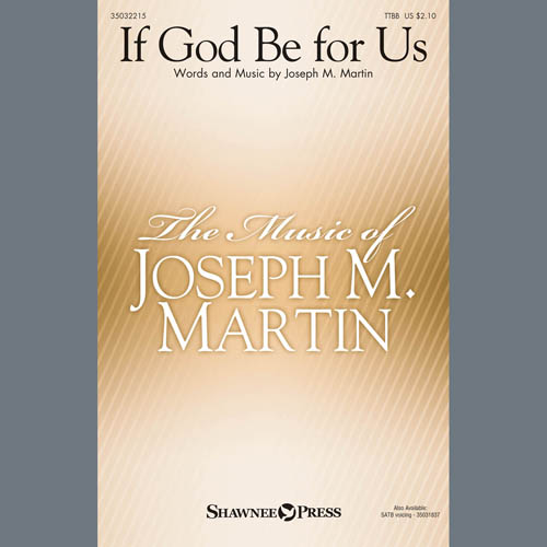 cover: If God Be For Us, Joseph M. Martin, Chor