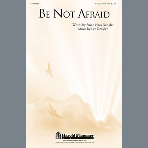 cover: Be Not Afraid, Lee Dengler