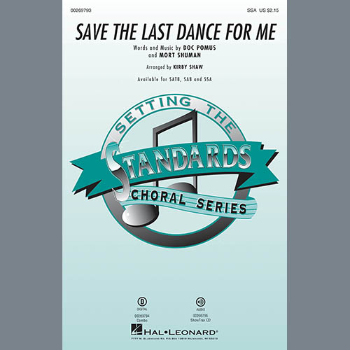 Produktbild zu: Save The Last Dance For Me (arr. Kirby Shaw)