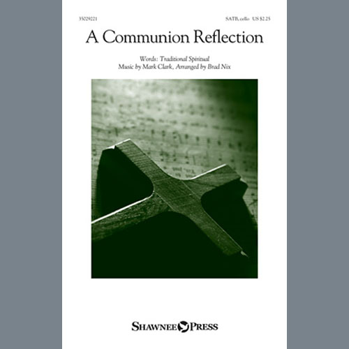 cover: A Communion Reflection (Were You There?), Brad Nix