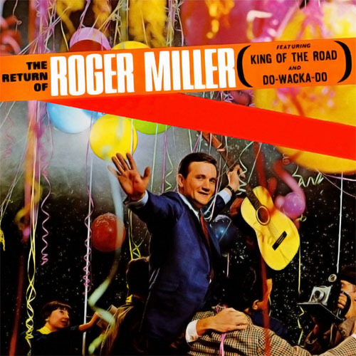 cover: King Of The Road, Roger Miller