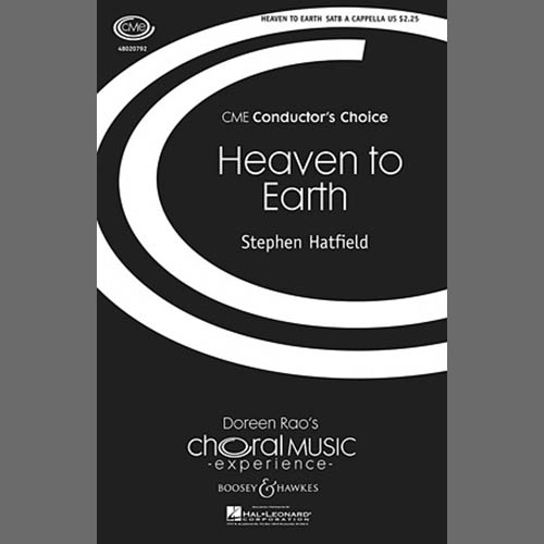 cover: Heaven To Earth, Stephen Hatfield, Chor