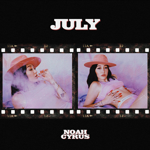 cover: July, Noah Cyrus