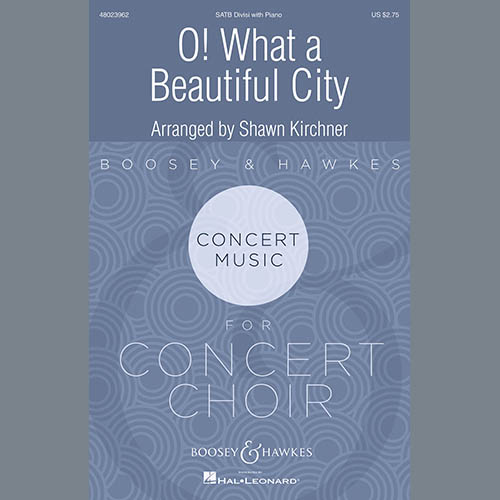 cover: O What A Beautiful City, Shawn Kirchner, Chor