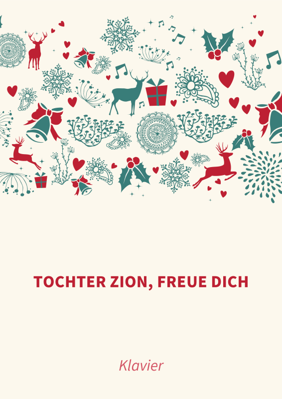 Produktbild zu: Tochter Zion, freue dich - Eine triumphale Weihnachtshymne in A-DurTraditional