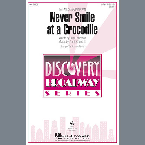 cover: Never Smile At A Crocodile, Audrey Snyder