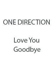 cover: Love You Goodbye, One Direction