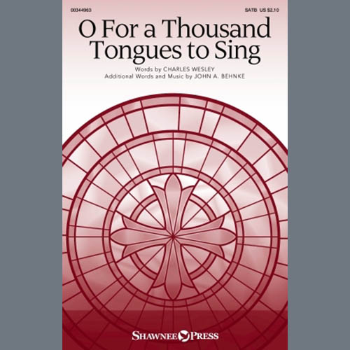 cover: O For A Thousand Tongues To Sing, John A. Behnke, Chor