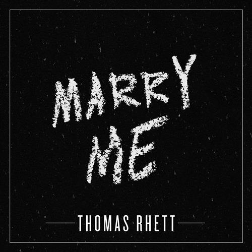 cover: Marry Me, Thomas Rhett