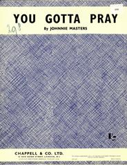 cover: You Gotta Pray, Johnnie Masters