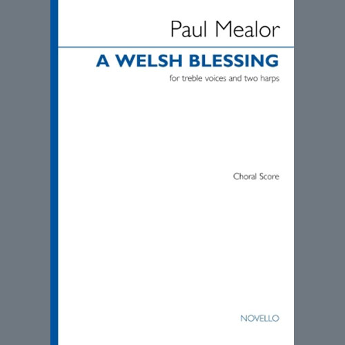 cover: A Welsh Blessing, Paul Mealor, Chor